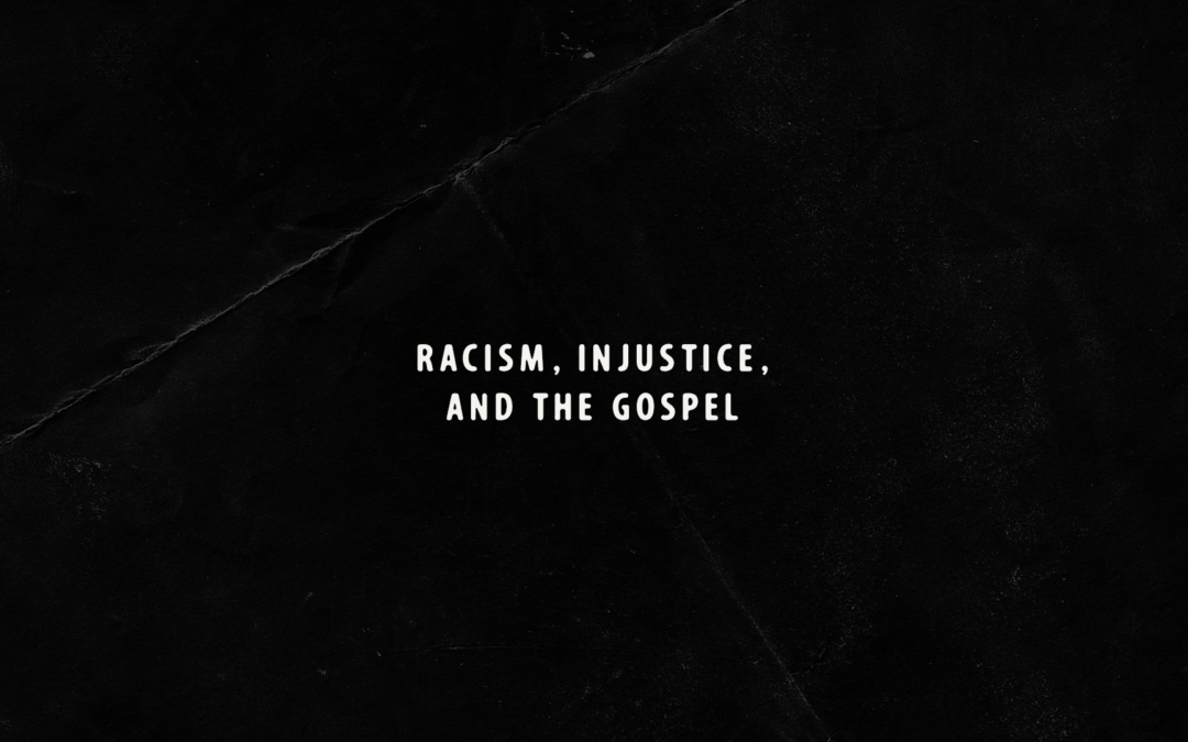 Race, Injustice and the Gospel