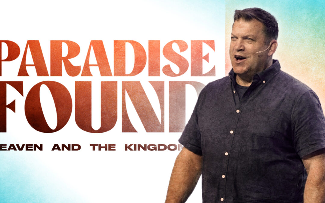 Paradise Found | The Father’s Welcome