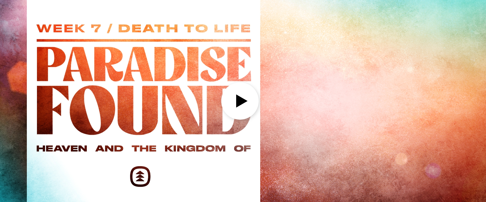 ParadiseFound_wk7play